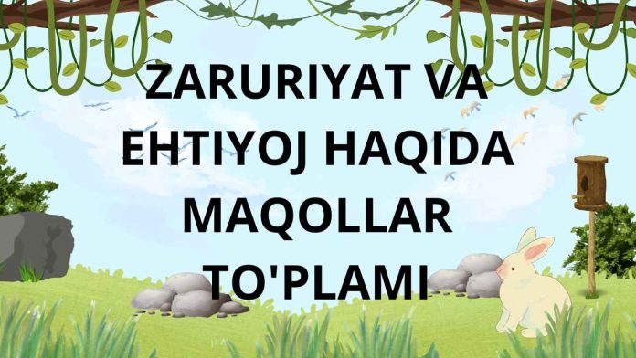 ZARURIYAT VA EHTIYOJ HAQIDA MAQOLLAR TO'PLAMI